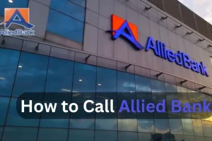How to Call Allied Bank Helpline from Mobile in Pakistan