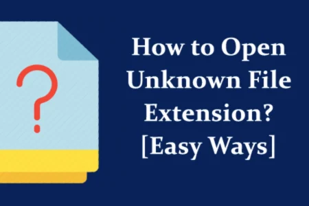 How to Open an Unknown File Format