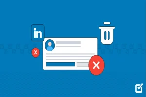 How to Delete Your LinkedIn Account Permanently 2025