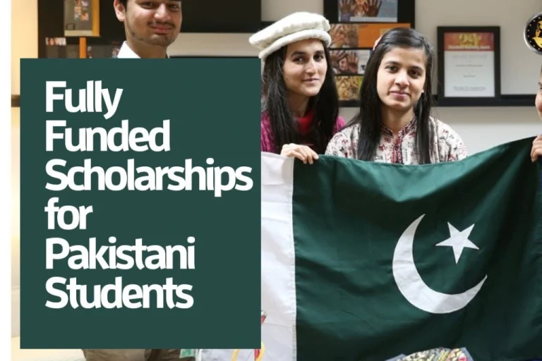 Top 10 Scholarships for Pakistani Students in 2025