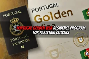 How Pakistanis Can Apply for Portugal Golden Visa in 2025