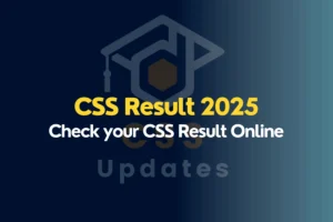 FPSC Announces CSS 2025 Written Examination Results – Check Here