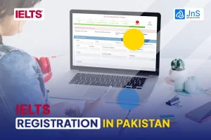How to Register for the IELTS Exam in Pakistan