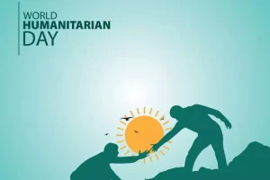 World Humanitarian Day UAE’s global dimension as an extension of hope and relief