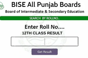 All BISE Punjab Boards 12th Class Result 2025 – Date, Time, and How to Check