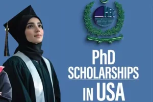 HEC Announces Fully Funded PhD Scholarships in the US for Pakistani Students