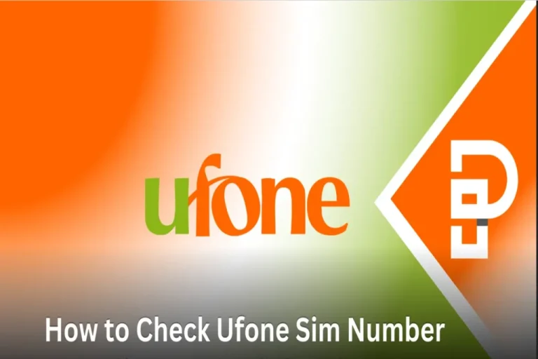 How to Check the Ufone Number in 2025?