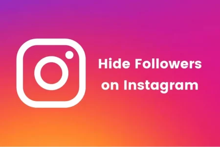 How to Hide Instagram followers in 2025
