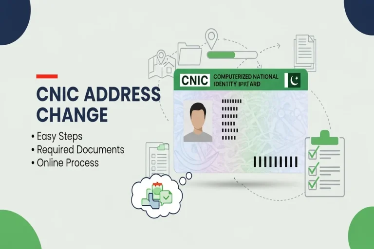 CNIC Address Change: NADRA Issues New Guidelines CNIC Address Change