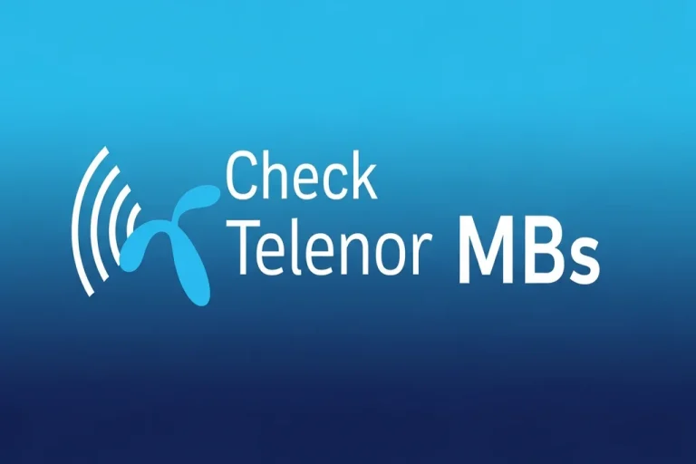 How to Check Telenor MBs : Complete Guide for Prepaid & Postpaid Users
