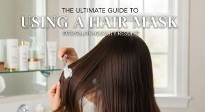 The Ultimate Guide to Using a Hair Mask for Salon-Quality Results The Ultimate Guide to Using a Hair Mask for Salon-Quality Results