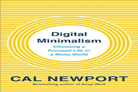 Digital Minimalism: Cleaning Up Your Online Life Digital Minimalism