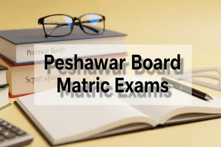 Peshawar Board Matric Exams