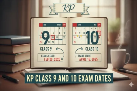 KP Class 9 and 10 Exam Dates