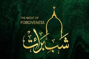 How to Spend Shab-e-Barat the Right Way Shab-e-Barat