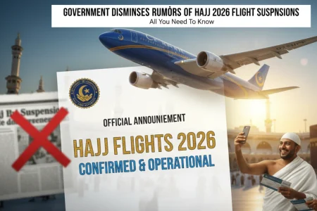 Government Dismisses Rumors of Hajj 2026 Flight Suspensions Government Dismisses Rumors of Hajj 2026 Flight Suspensions