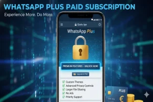 WhatsApp Plus paid subscription