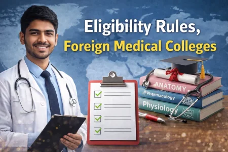 eligibility rules, foreign medical colleges