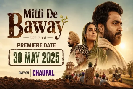 Mitti De Baway Premiere Date