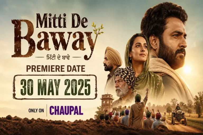 Mitti De Baway Premiere Date