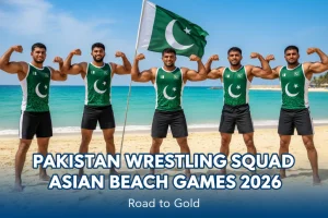 Pakistan Wrestling Squad for Asian Beach Games 2026
