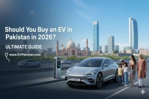 The End of Petrol? Is Buying an EV in Pakistan a Smart Decision in 2026? ev-in-pakistan
